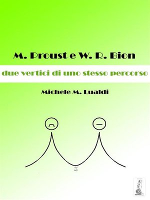 cover image of M. Proust e W.R. Bion--due vertici di uno stesso percorso
